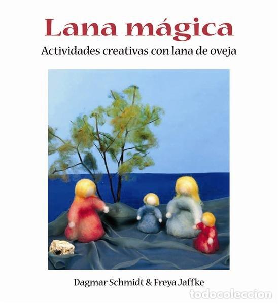 Libri: LANA MAGICA ACTIVIDADES - SCHMIDT, DAGMAR