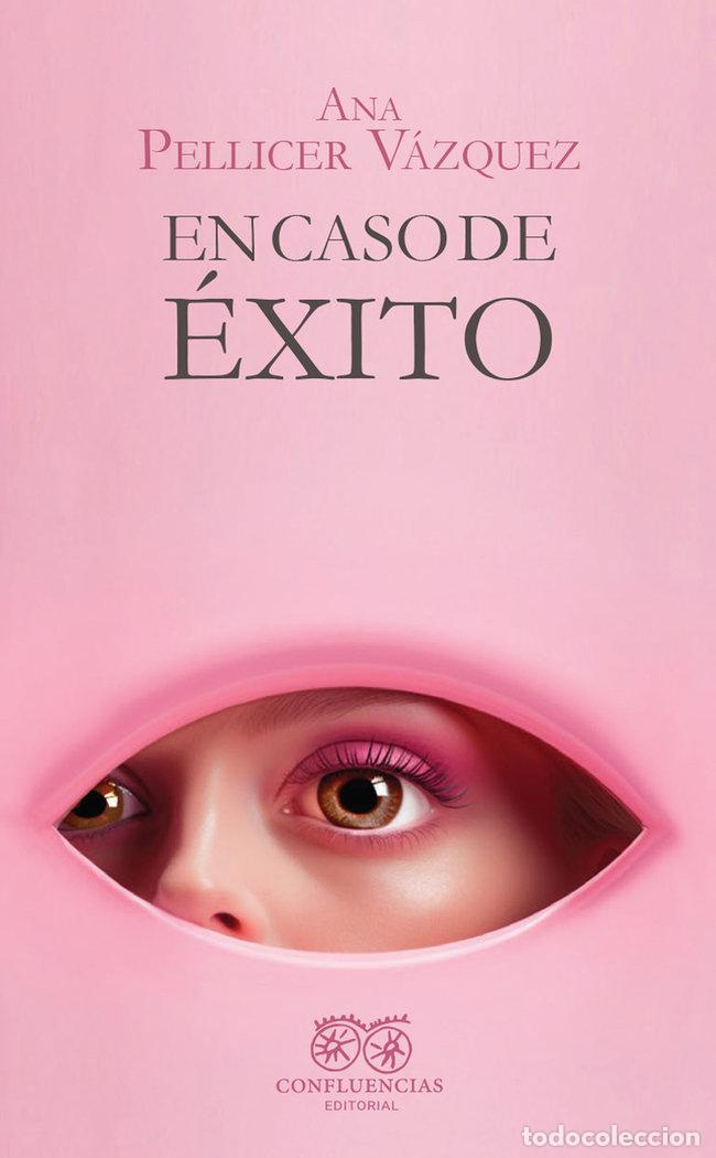 B&uuml;cher: En caso de &eacute;xito - Pellicer V&aacute;zquez, Ana