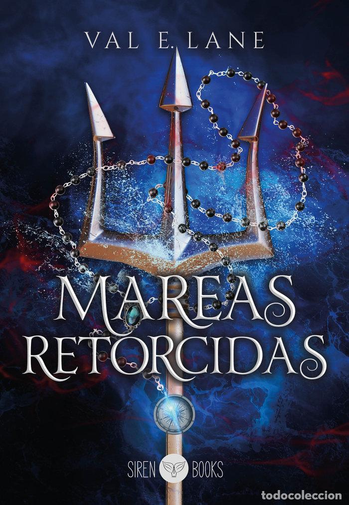 Libri: Mareas retorcidas - E. Lane, Val