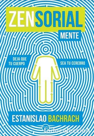 Libros: Zensorialmente - Bachrach, Estanislao