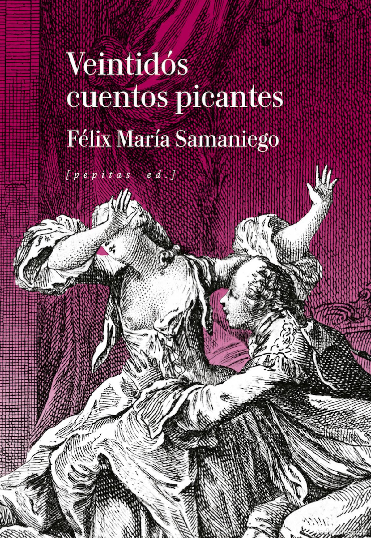 Libri: VENTID&Oacute;S CUENTOS PICANTES - Samaniego, F&eacute;lix Mar&iacute;a