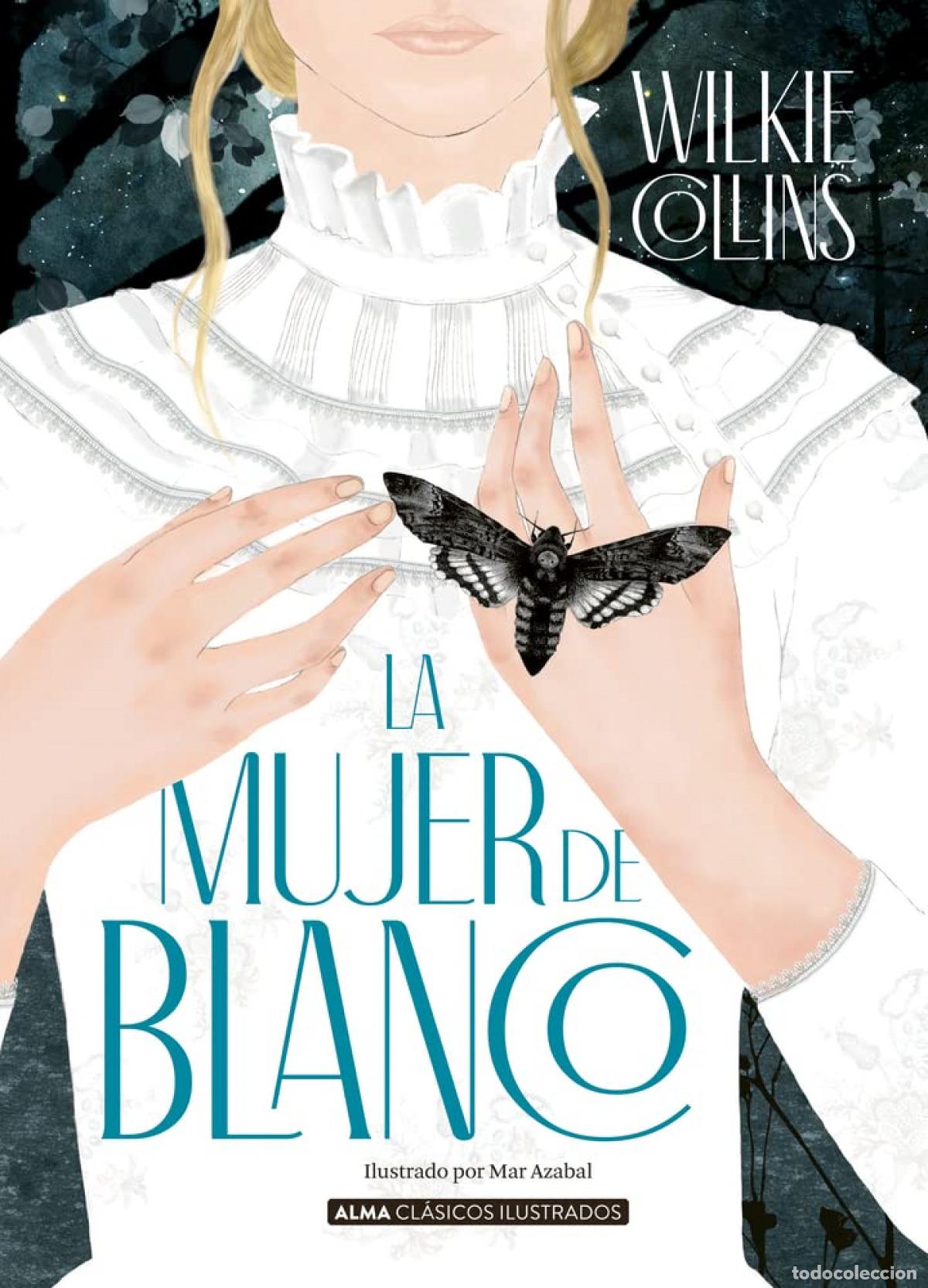 B&uuml;cher: LA MUJER DE BLANCO - Collins, Wilkie