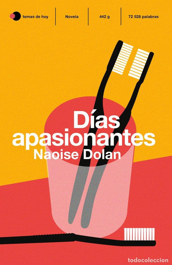 Libri: DIAS APASIONANTES - DOLAN, NAOISE