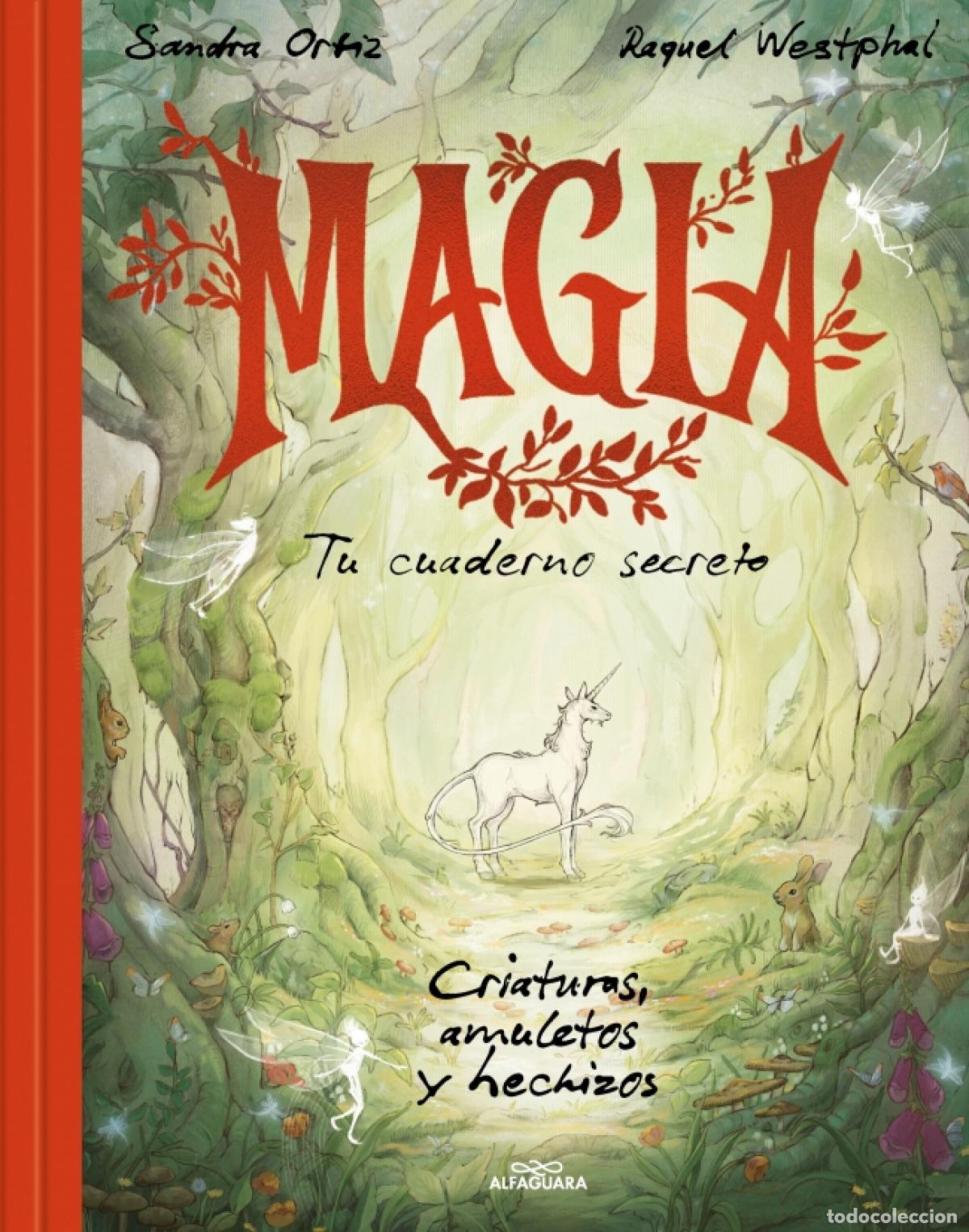 Libri: MAGIA. TU CUADERNO SECRETO - Ortiz, Sandra