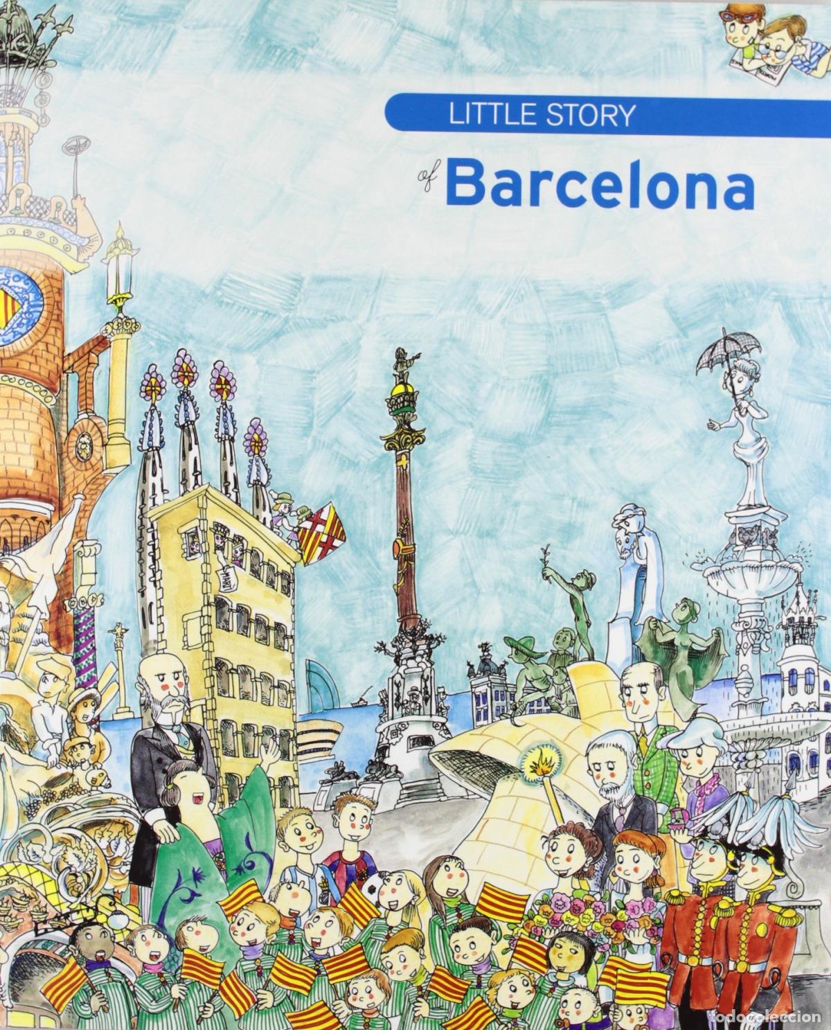 Libri: LITTLE STORY OF BARCELONA - Piquer, Eva