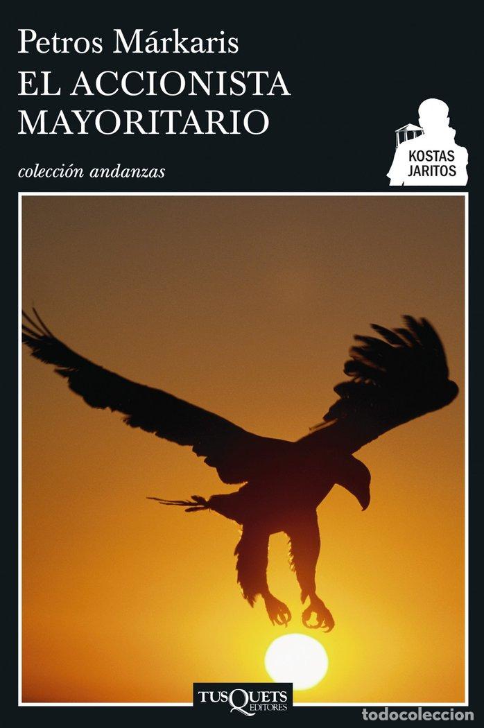 B&uuml;cher: ACCIONISTA MAYORITARIO A-650/4 - MARKARIS, PETROS