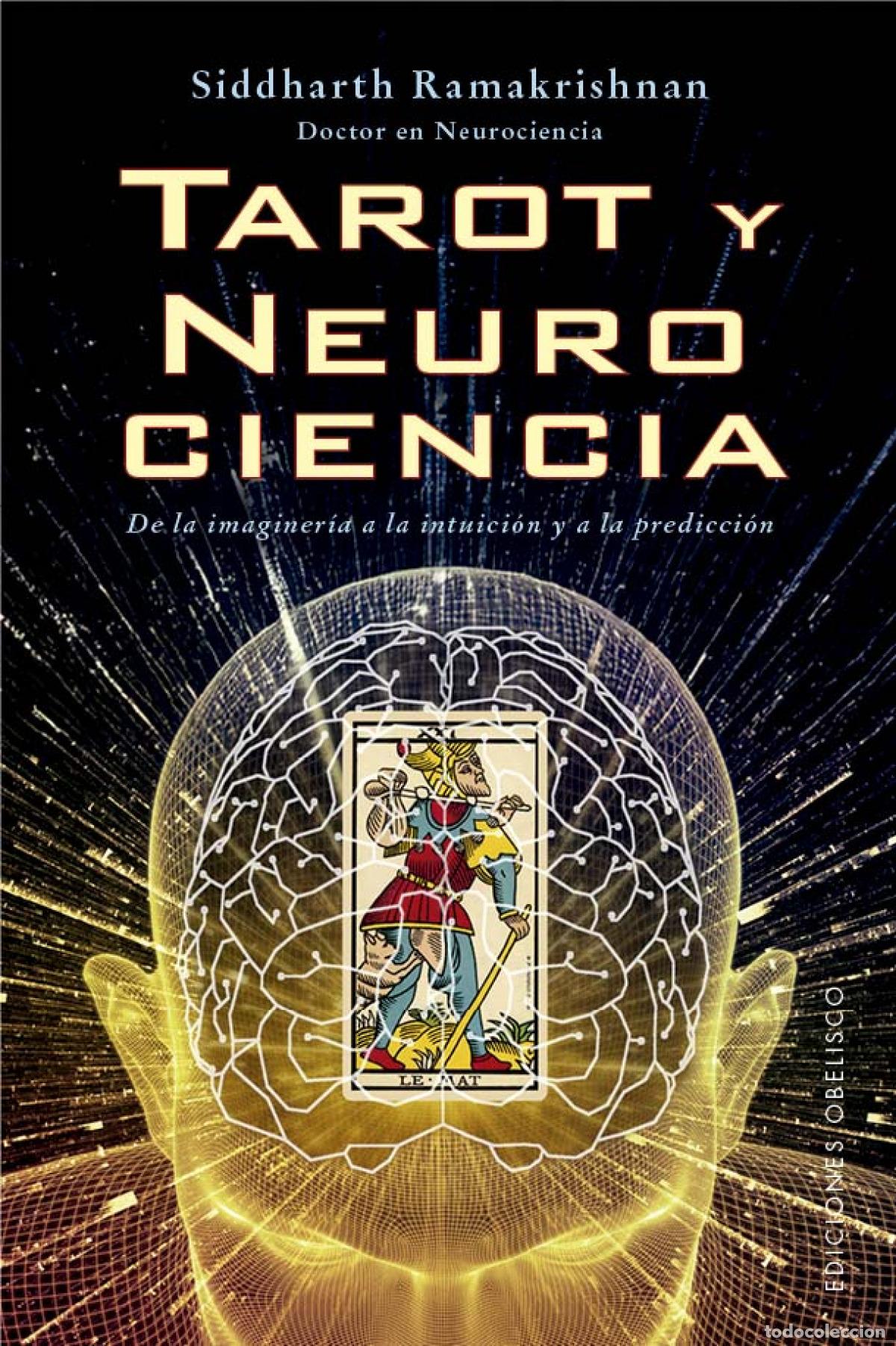 Libri: TAROT Y NEUROCIENCIA - Ramakrishnan, Siddharth