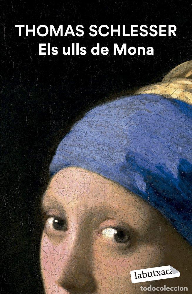 Libros: ELS ULLS DE MONA - Schlesser, Thomas - Foto 1