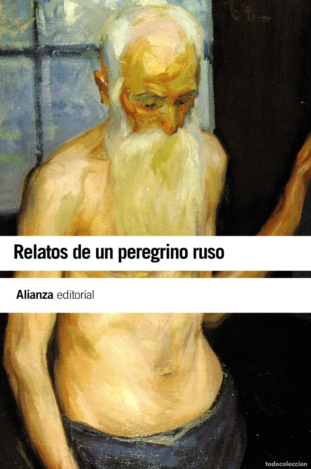 Libri: RELATOS DE UN PEREGRINO RUSO - An&oacute;nimo