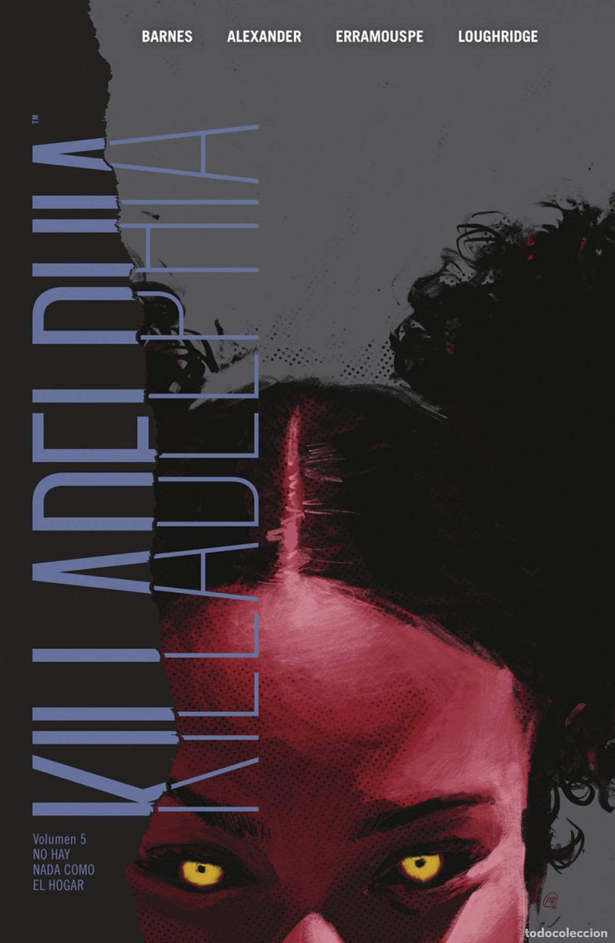 Libri: KILLADELPHIA 5. NO HAY NADA COMO EL HOGAR - BARNES, RODNEY
