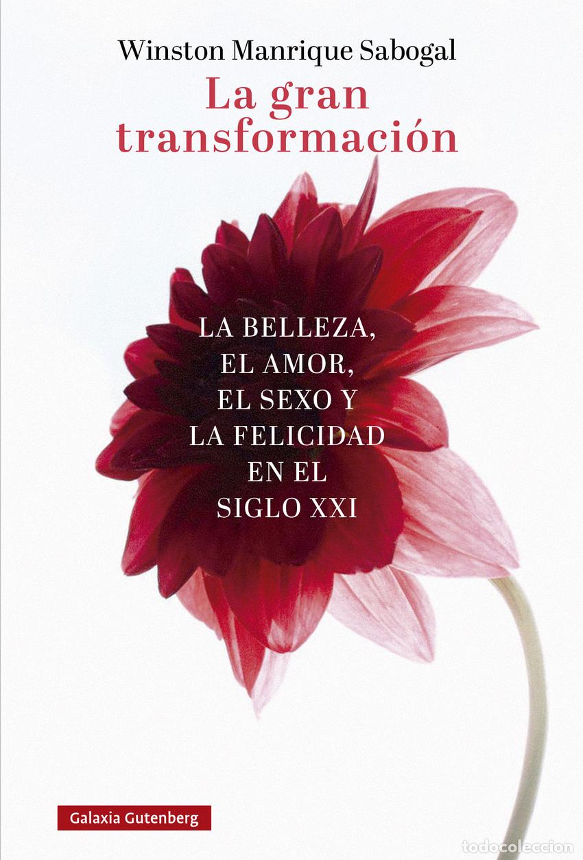 Libros: LA GRAN TRANSFORMACI&Oacute;N - Manrique Sabogal, Winston