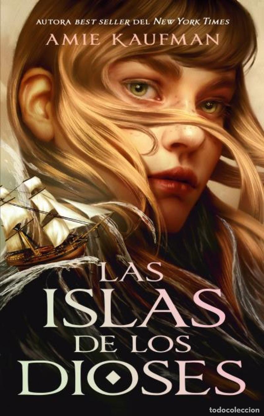 books: LAS ISLAS DE LOS DIOSES - Kaufman, Amie