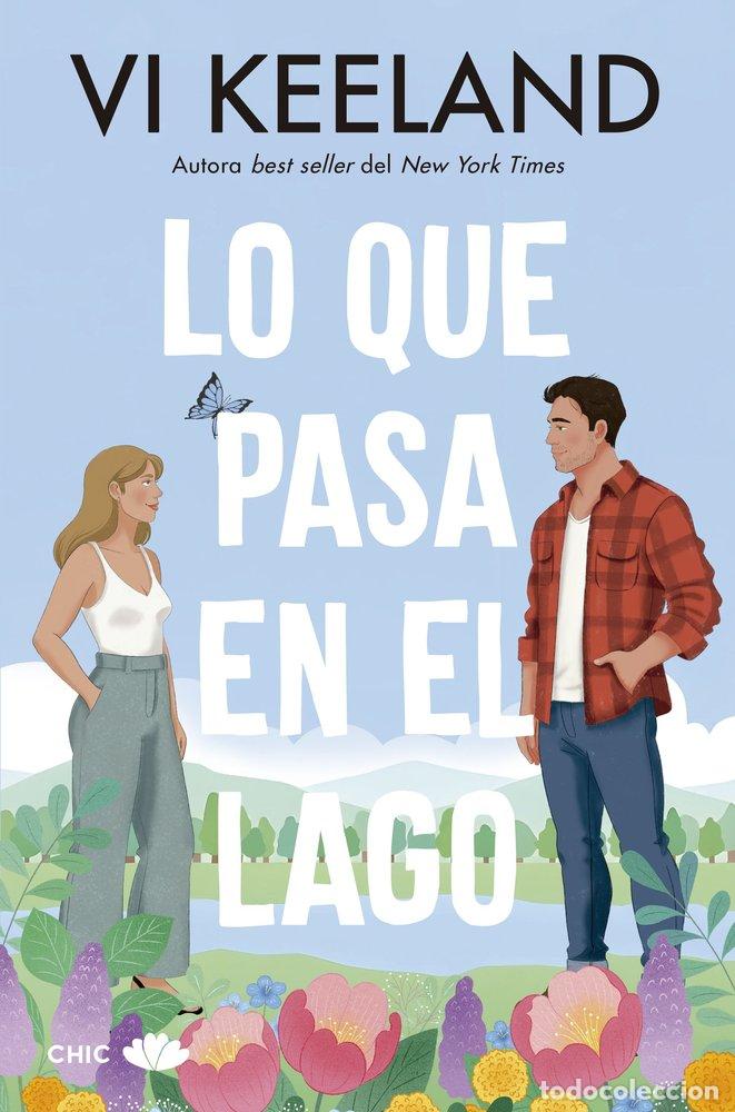 B&uuml;cher: LO QUE PASA EN EL LAGO - KEELAND, VI