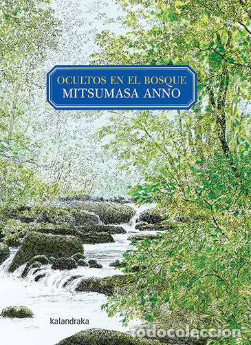 Libri: OCULTOS EN EL BOSQUE - ANNO, MITSUMASA