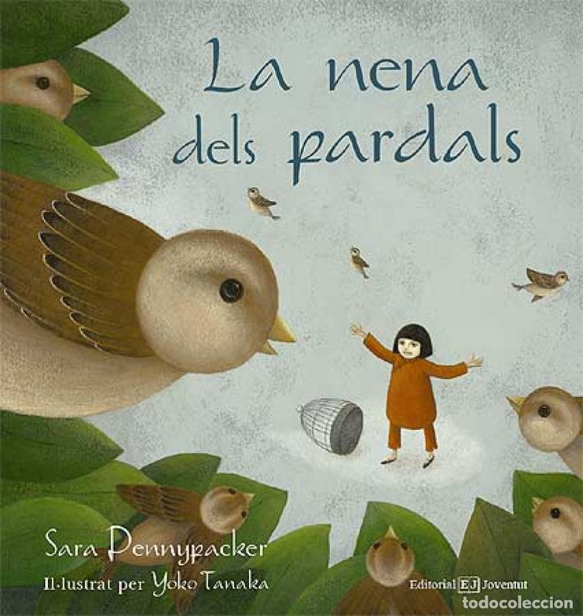 Libros: LA NENA DEL PARDALS - Sara Pennypacker - Foto 1