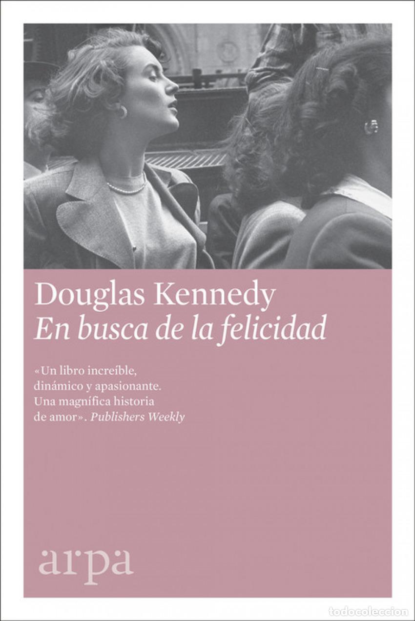 B&uuml;cher: EN BUSCA DE LA FELICIDAD - Kennedy, Douglas