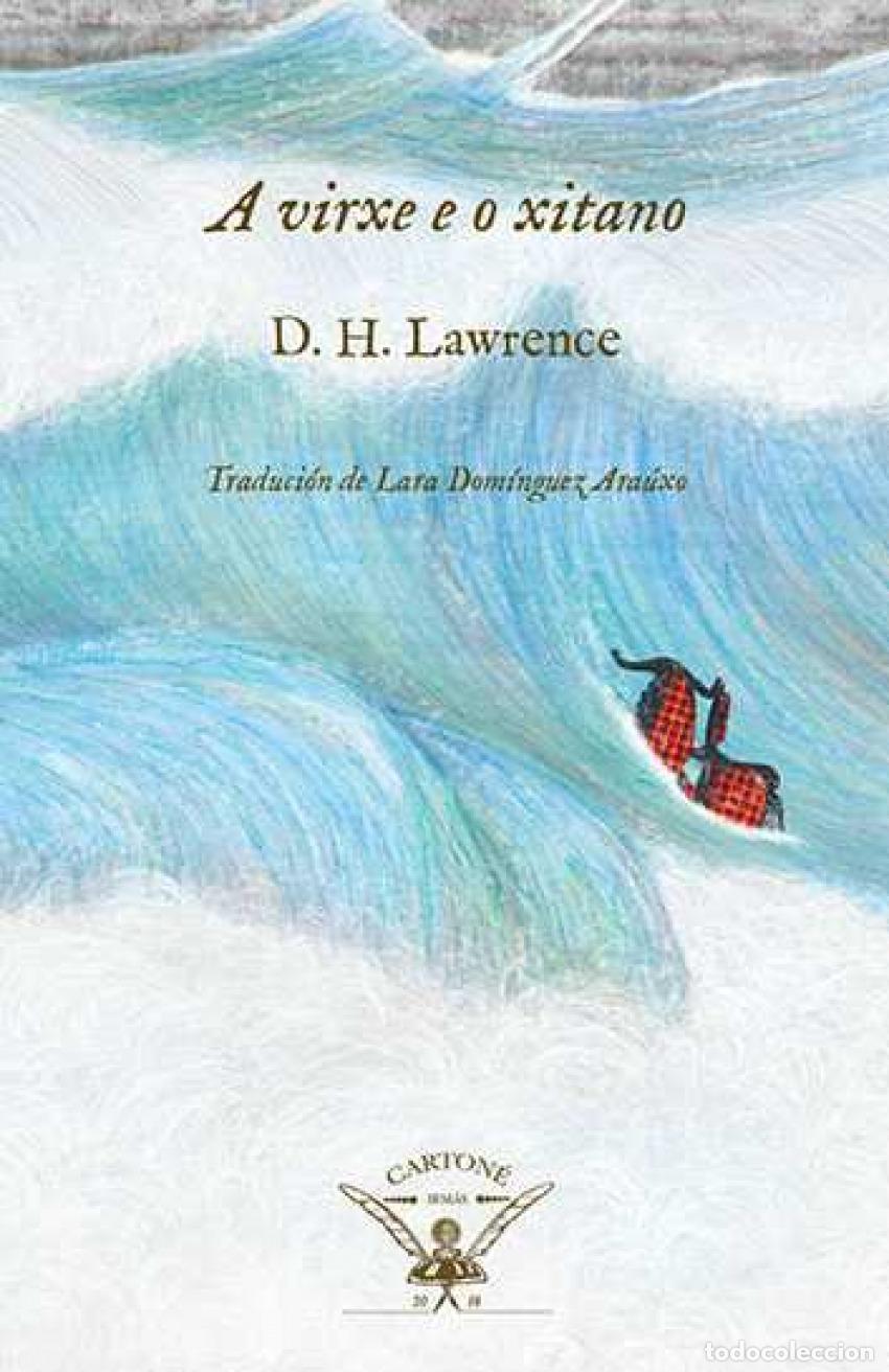 Libros: A VIRXE E O XITANO - Lawrence, D H