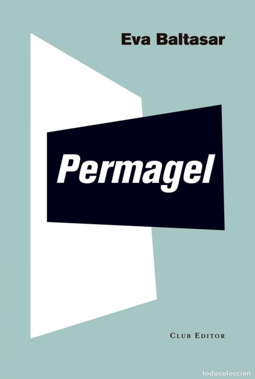 Libros: PERMAGEL - Baltasar, Eva - Foto 1