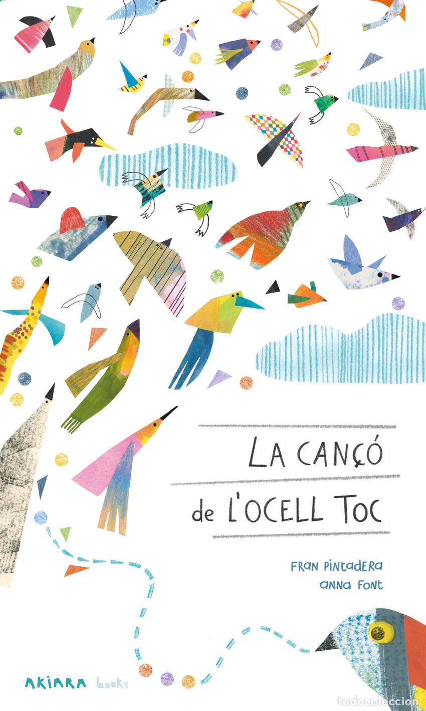 Libri: LA CAN&Ccedil;&Oacute; DE L'OCELL TOC - Pintadera, Fran