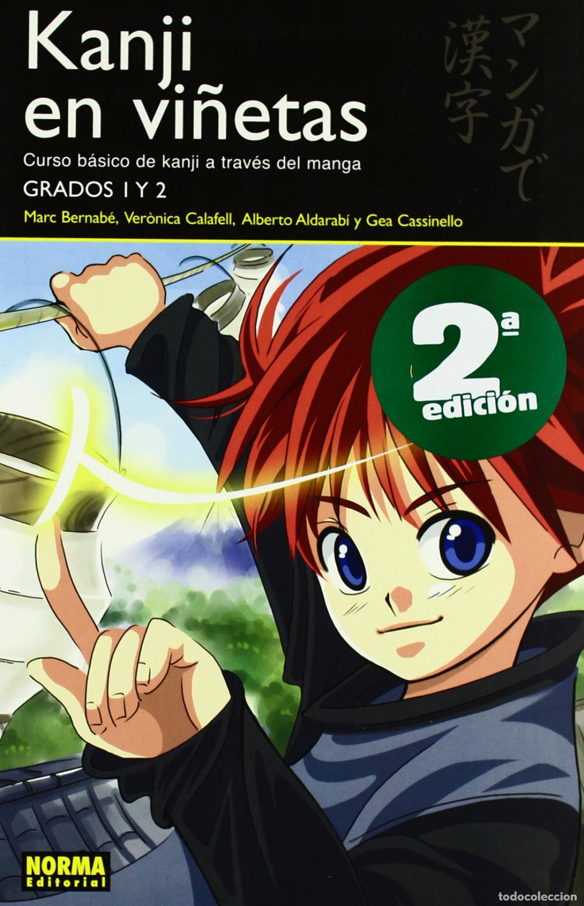 KANJI EN VI&Ntilde;ETAS 1 - Bernab&eacute;, Marc