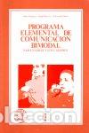 Libros: PROGRAMA ELEMENTAL DE COMUNICACI&Oacute;N BIMODAL PARA PADRES Y EDUCADORES - Monfot, Marc - Foto 1