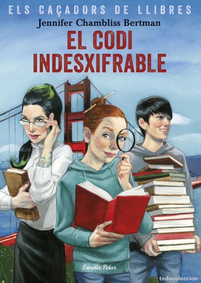Libri: EL CODI INDESXIFRABLE - Chambliss Bertman, Jennifer