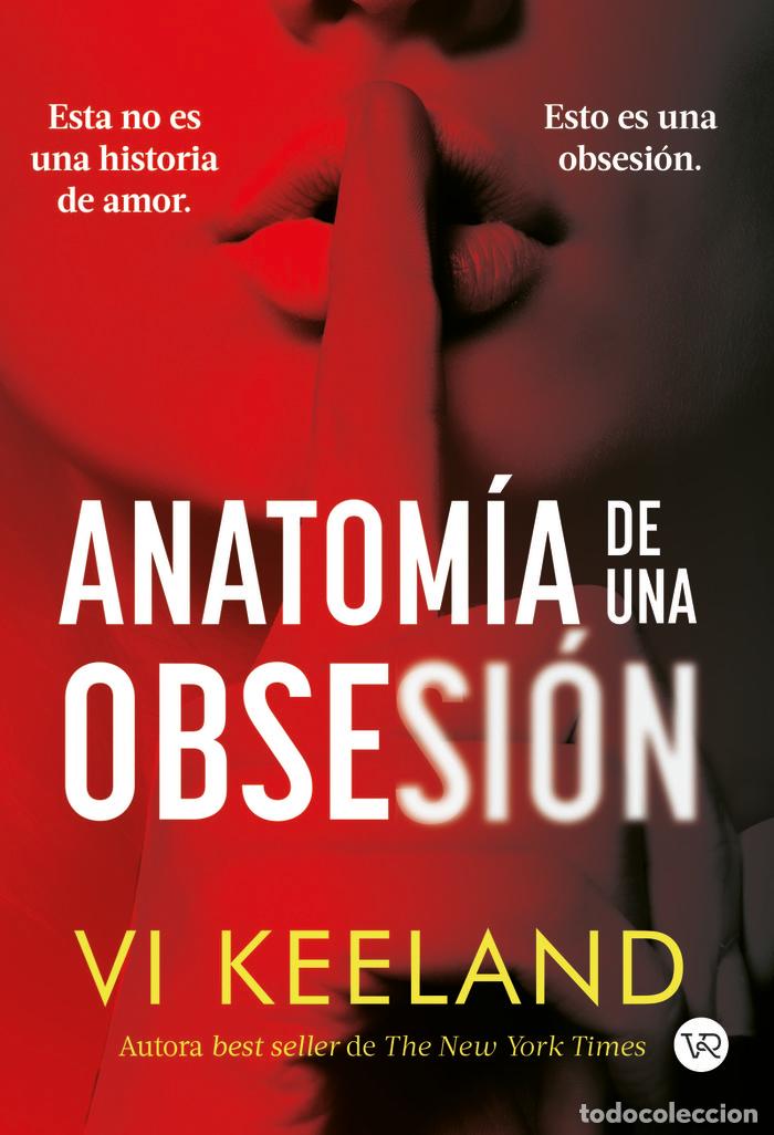 Libros: Anatom&iacute;a de una obsesi&oacute;n - Vi Keeland - Foto 1