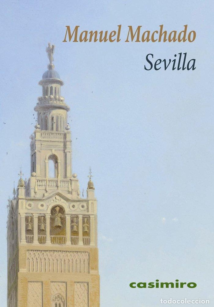 Libros: Sevilla - Machado, Manuel - Foto 1