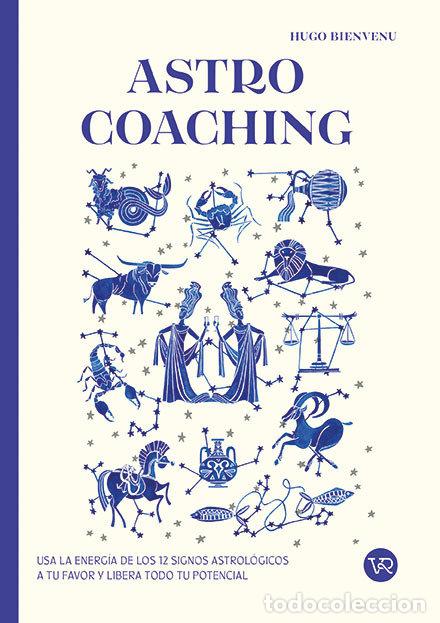 Libros: ASTRO COACHING - BIENVENU, HUGO - Foto 1