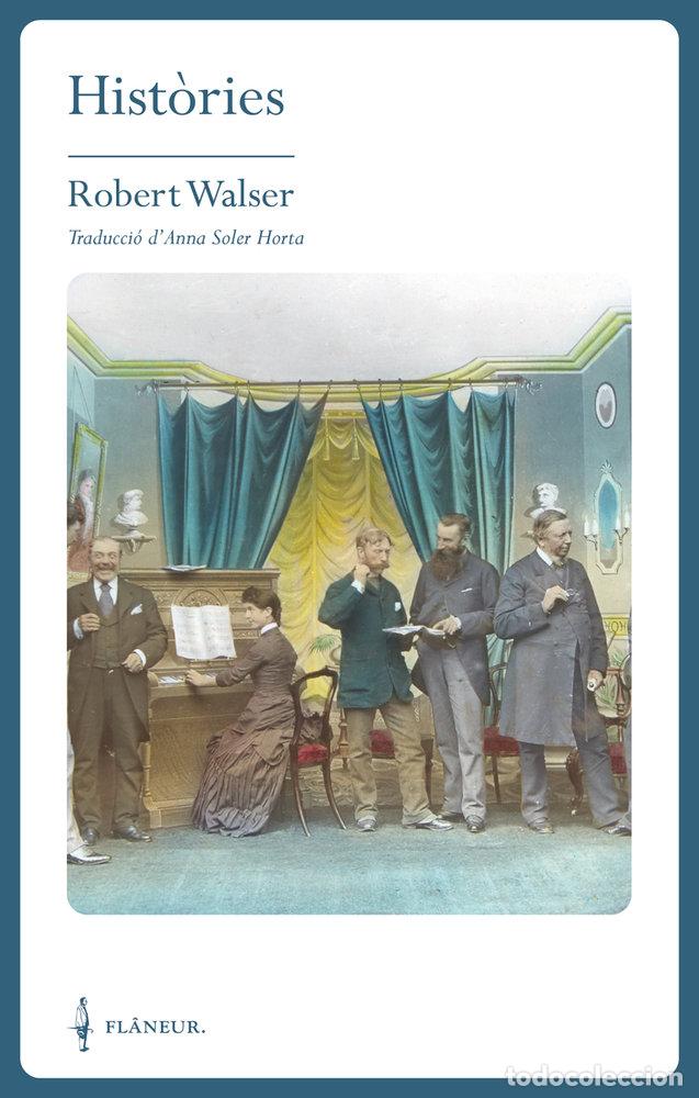 Libros: Hist&ograve;ries - Walser, Robert - Foto 1
