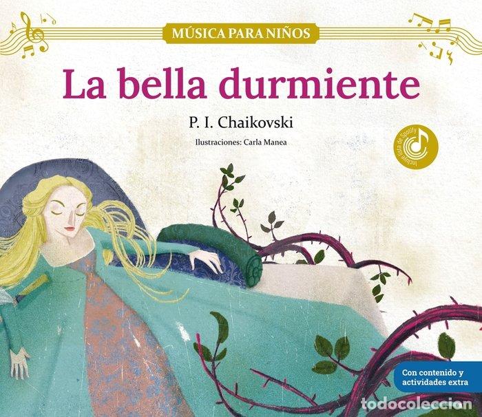 Libros: La bella durmiente - Chaikovski&iuml;, Piotr Ilich