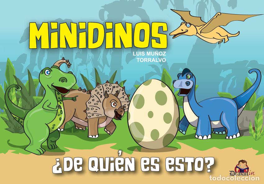 Libros: MINIDINOS.&iquest;DE QUI&Eacute;N ES ESTO? - Mu&ntilde;oz Torralvo, Luis