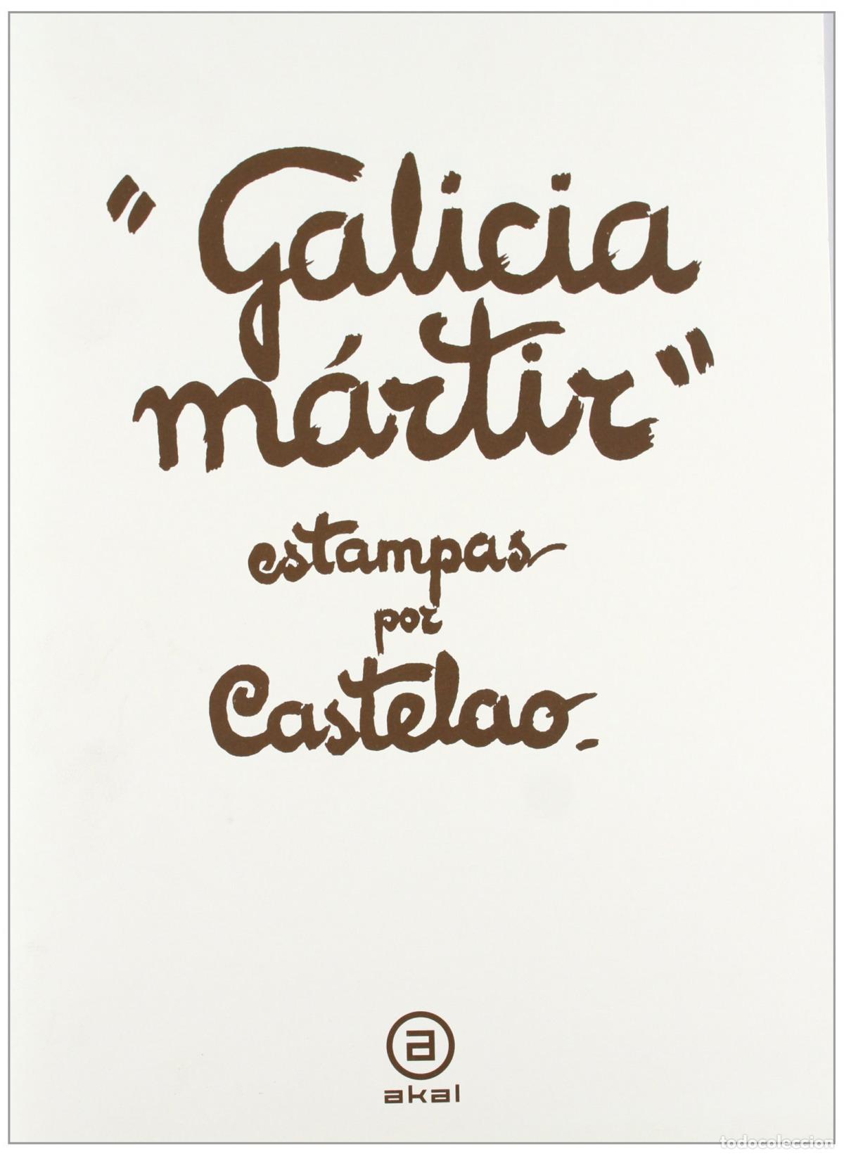 B&uuml;cher: GALICIA M&Aacute;RTIR - Rodr&iacute;guez Castelao, Alfonso
