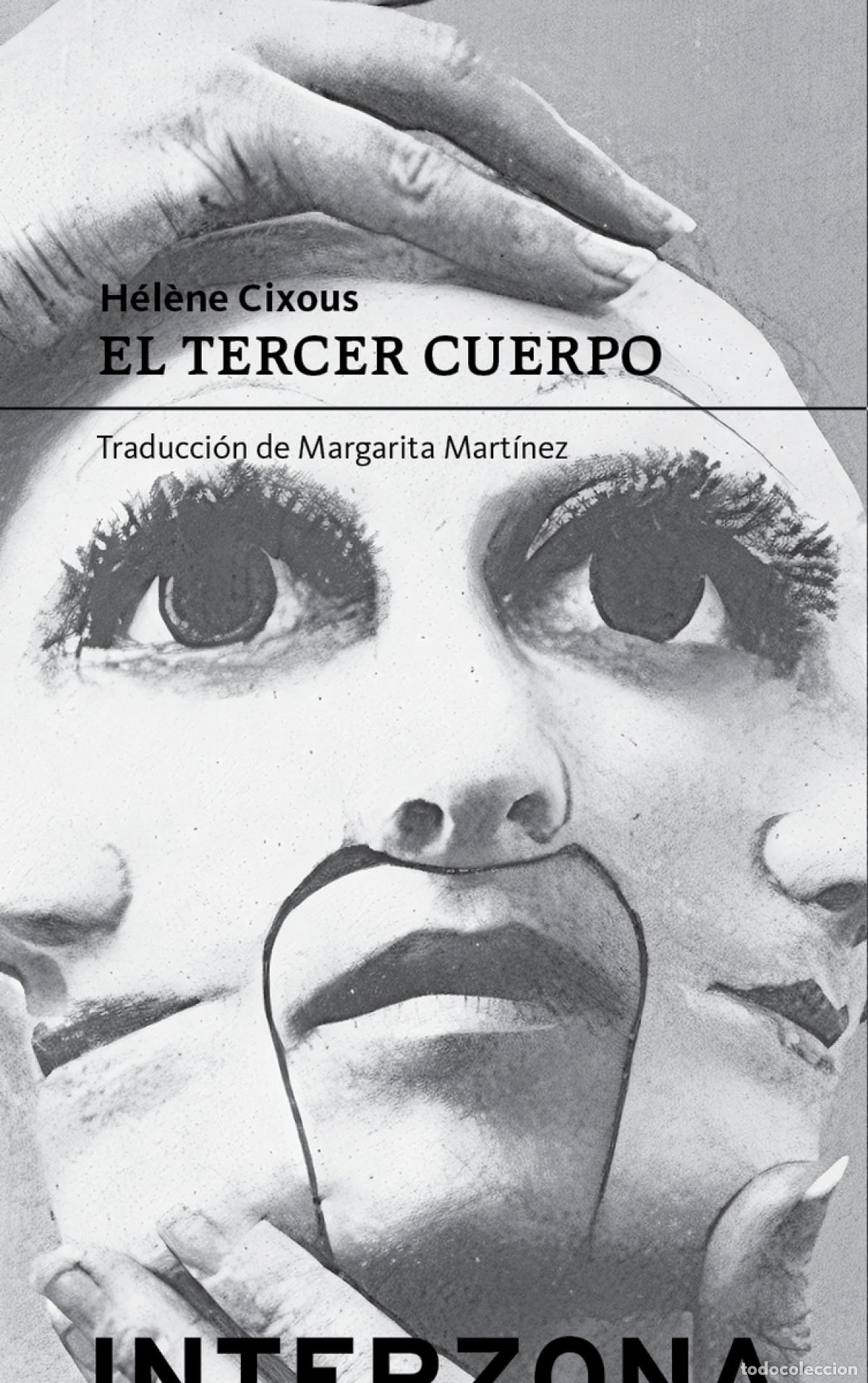 Libri: EL TERCER CUERPO - Cixous, Helene