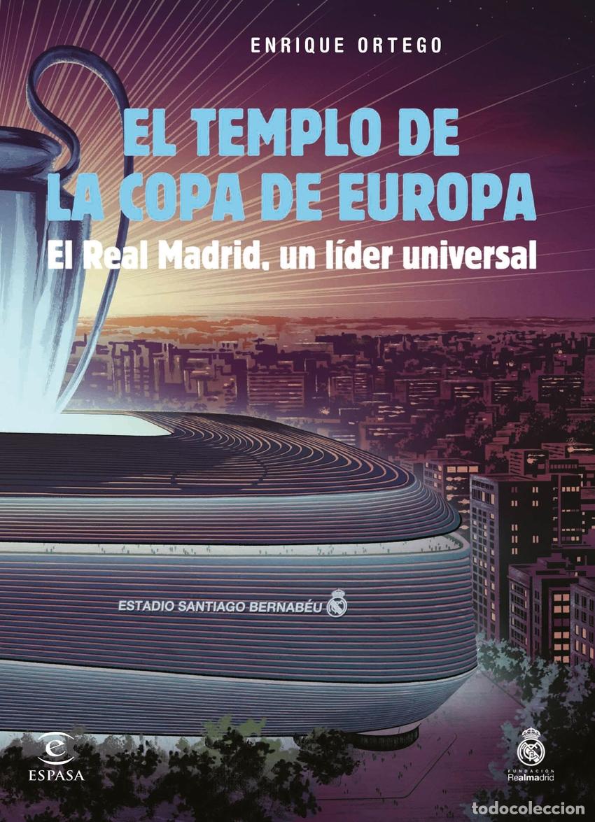 B&uuml;cher: EL TEMPLO DE LA COPA DE EUROPA - Ortego, Enrique