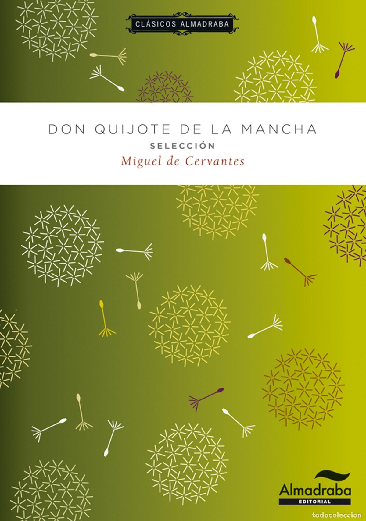 Libros: DON QUIJOTE DE LA MANCHA. SELECCI&Oacute;N - De Cervantes, Miguel