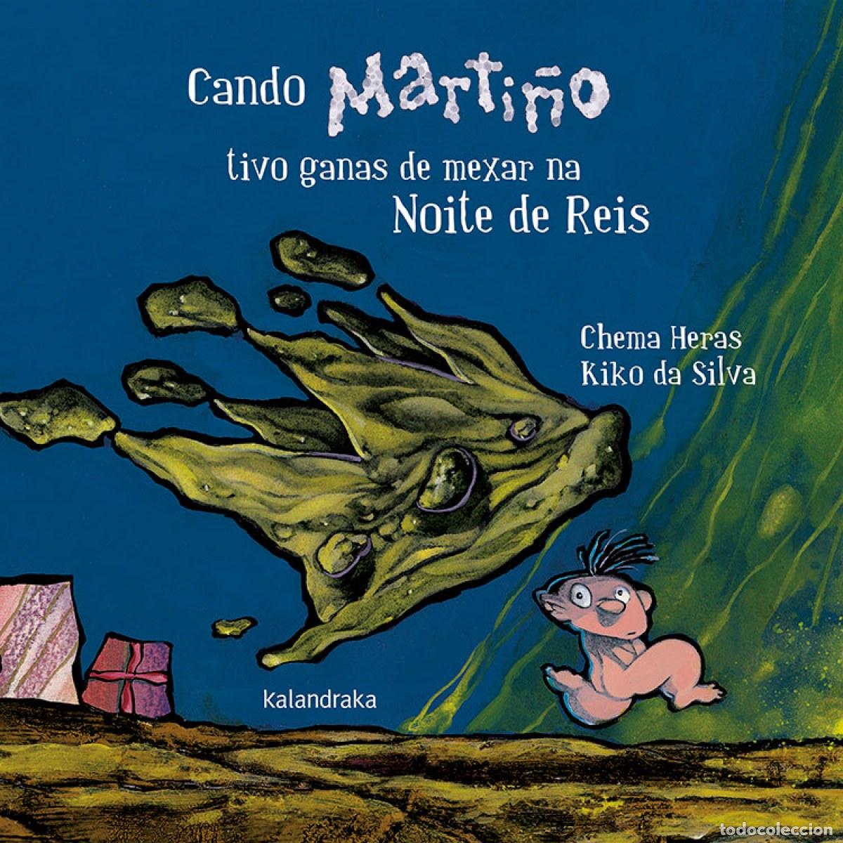 books: CANDO MATI&Ntilde;O TIVO GANAS DE MEXAR NA NOITE DE REIS - Heras, Chema