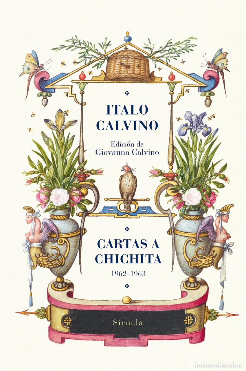 books: CARTAS A CHICHITA 1962-1963 - Calvino, Italo