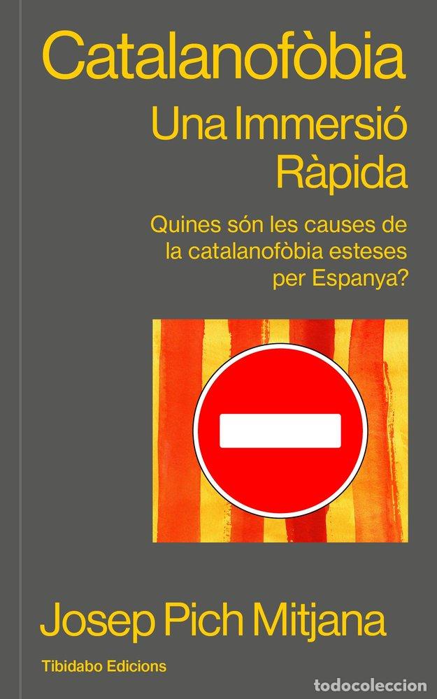 B&uuml;cher: CATALANOFOBIA - PICH MITJANA, JOSEP