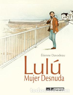 Libros: LULU MUJER DESNUDA INTEGRAL - DAVODEAU, ETIENNE