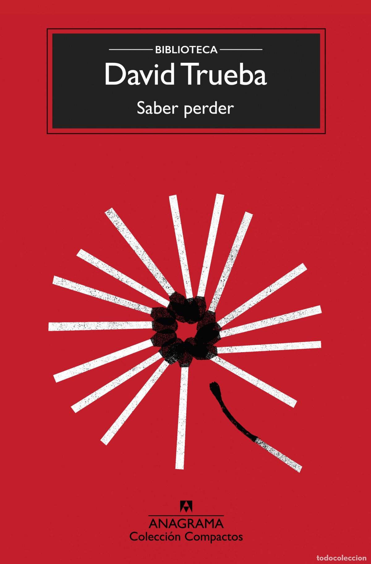 Libros: SABER PERDER - Trueba, David - Foto 1
