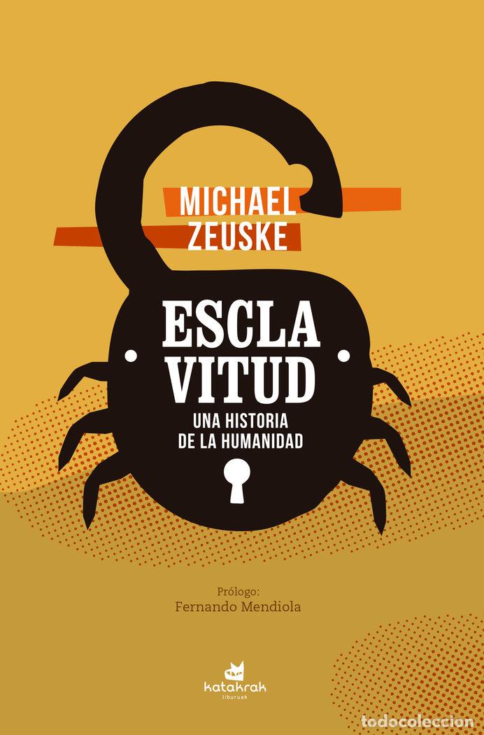 Libros: ESCLAVITUD - Zeuske, Michael - Foto 1