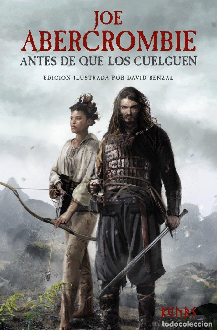 Libri: ANTES DE QUE LOS CUELGUEN EDICION ILUSTRADA - ABERCROMBIE, JOE