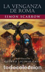 B&uuml;cher: La venganza de roma - Scarrow, Simon