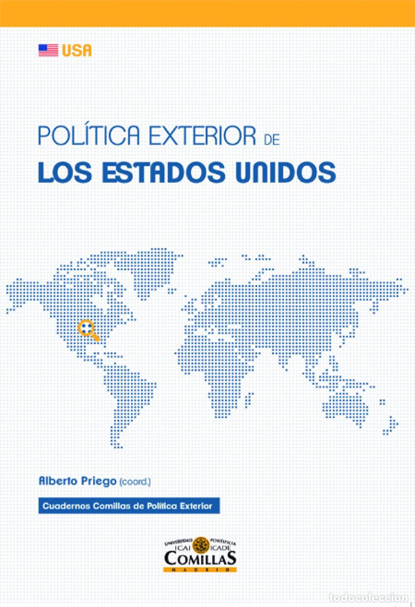 Libros: POL&Iacute;TICA EXTERIOR DE LOS ESTADOS UNIDOS - PRIEGO MORENO, ALBERTO