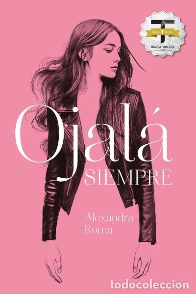 B&uuml;cher: OJALA SIEMPRE - ROMA, ALEXANDRA