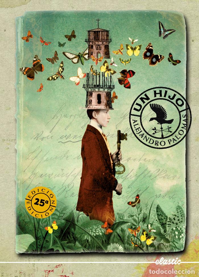 Libri: UN HIJO - PALOMAS PUBILL, ALEJANDRO