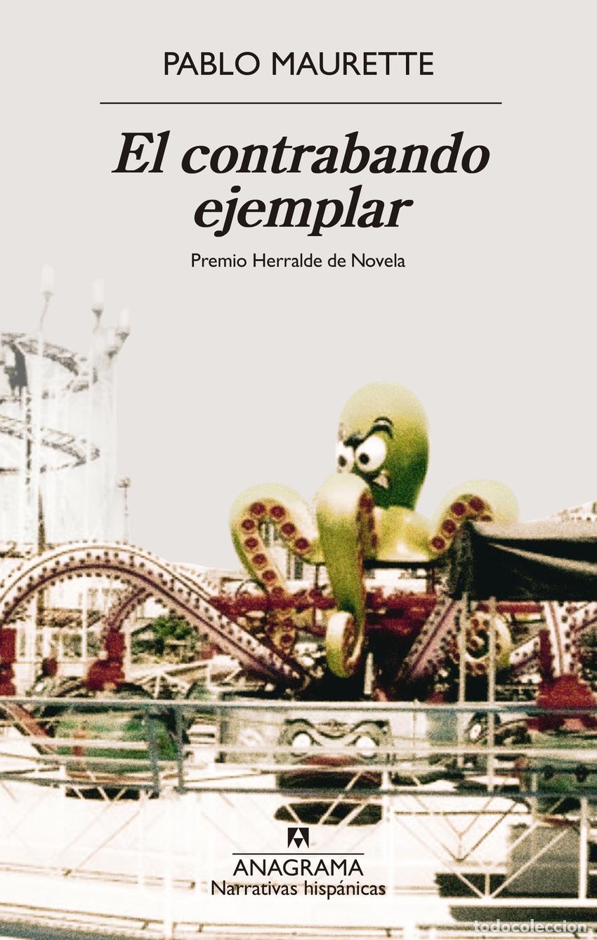 Livros: EL CONTRABANDO EJEMPLAR - Pablo Maurette