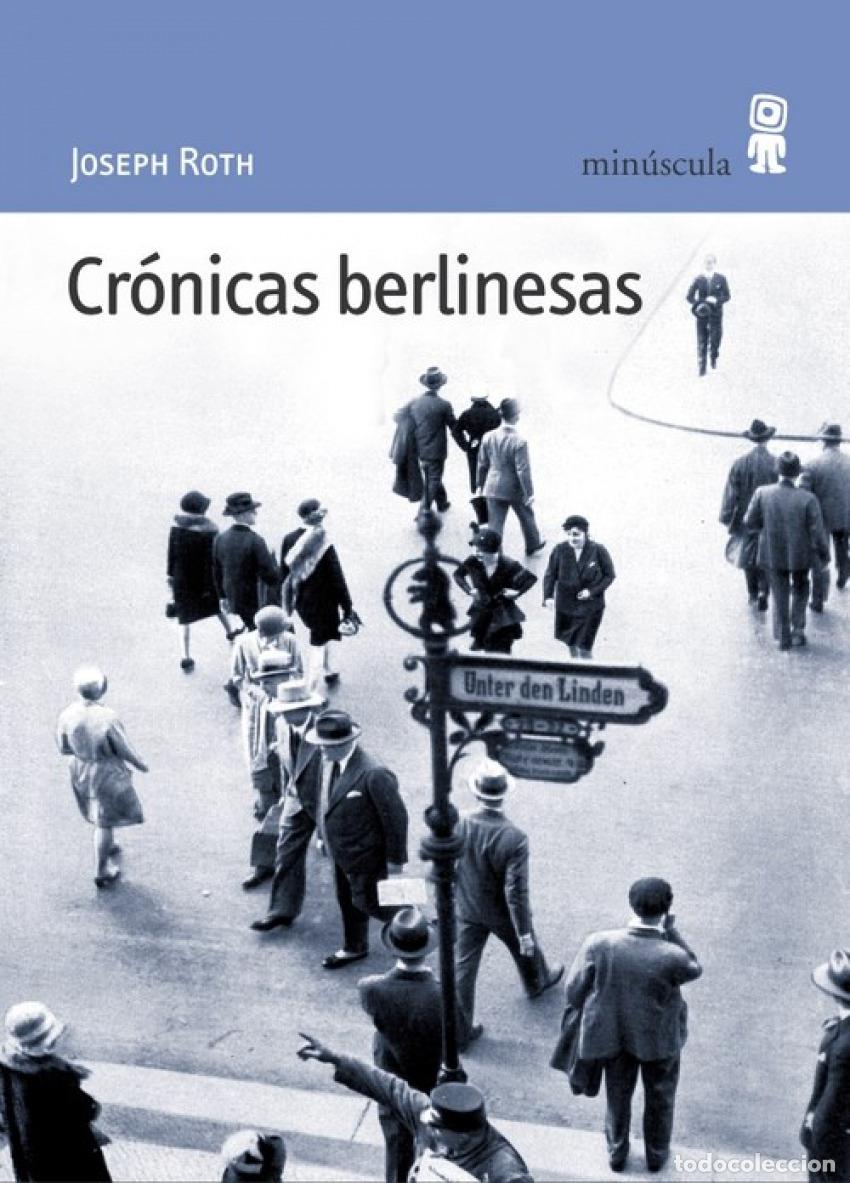 Libros: CR&Oacute;NICAS BERLINESAS - Roth, Joseph