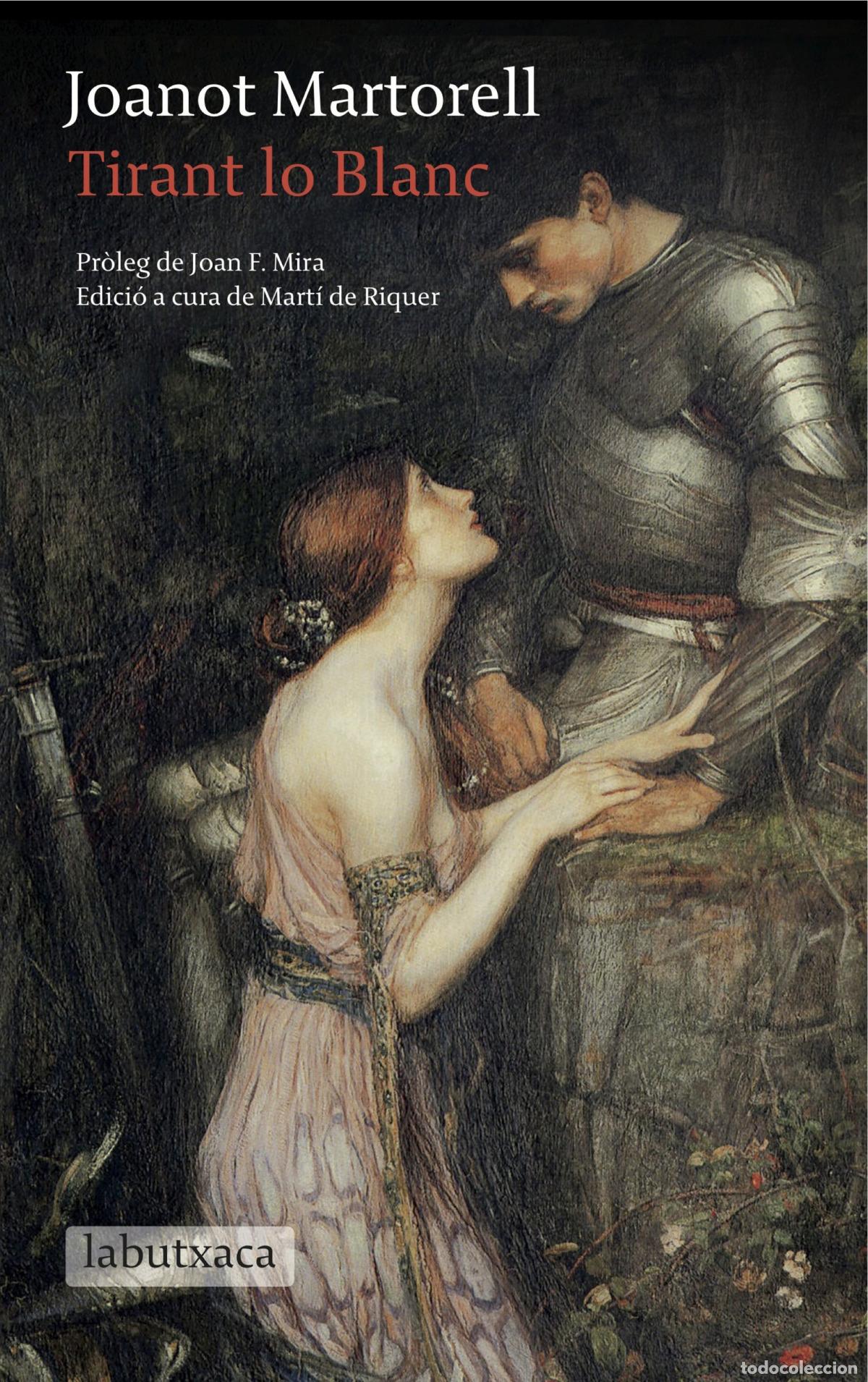 B&uuml;cher: TIRANT LO BLANC - Martorell, Joanot